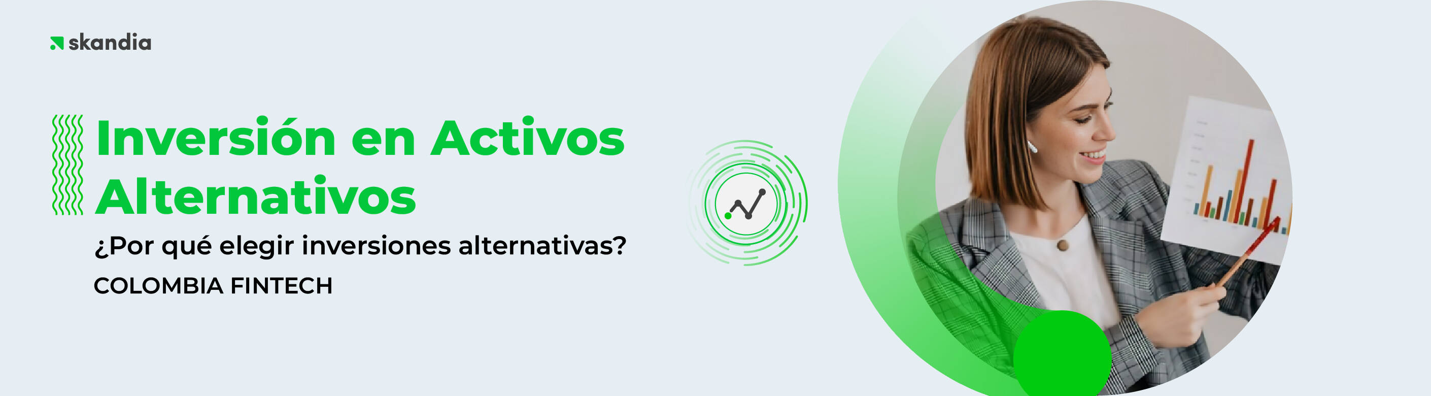 Inversión en Activos Alternativos ¿Por qué elegir inversiones alternativas? 